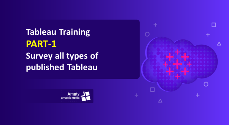 آموزش تبلو Tableau – بررسی اجمالی نرم افزار